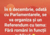 Cum ar fi sa se faca la alegerile parlamentare un referendum in care, in loc de penali in functii publice sa se interzica romanii in functii publice?
