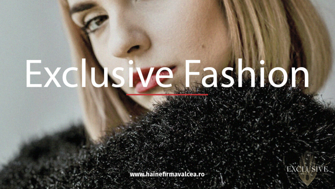 Exclusive Fashion