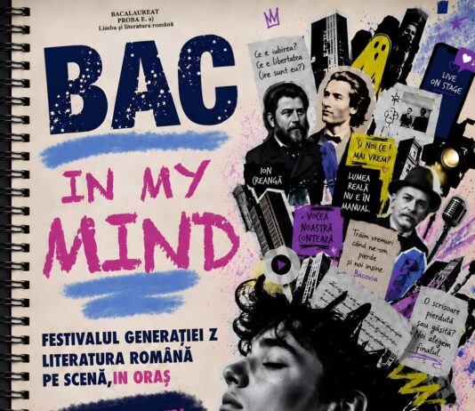 BAC IN MY MIND – Literatura de Bacalaureat prinde viață pe scena Teatrului Amzei, într-un festival dedicat adolescenților